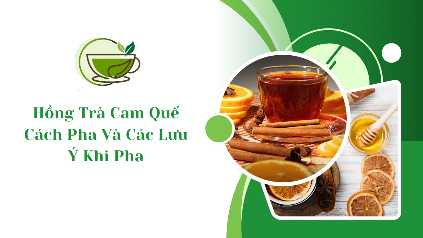 hồng trà cam quế cách pha